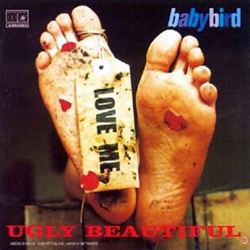 Babybird Ugly Beautiful